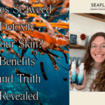 Vibrant seaweed underwater with sunlight filtering through, paired with an image of Emily from Seaflora Skincare holding Seaflora products while smiling, illustrating the natural detoxifying power of seaweed for healthy skin